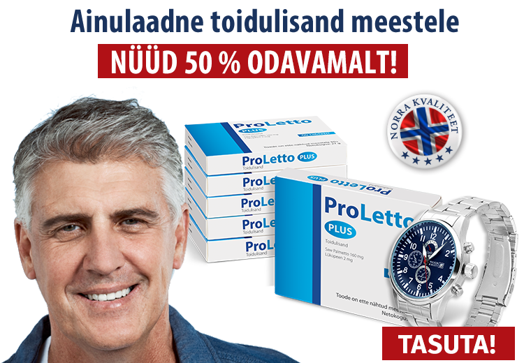 Natural Pharmaceuticals Proletto PLUS ProLetto Plus toidulisand meestele. Naeratav vanem mees toote pakendi ja sinise numbriga hõbedase käekella kõrval. Eestikeelne pildiallkiri teavitab 50% allahindlusest ja tasuta käekellast. Samuti on näha kvaliteedimärk Norra Kvaliteet
